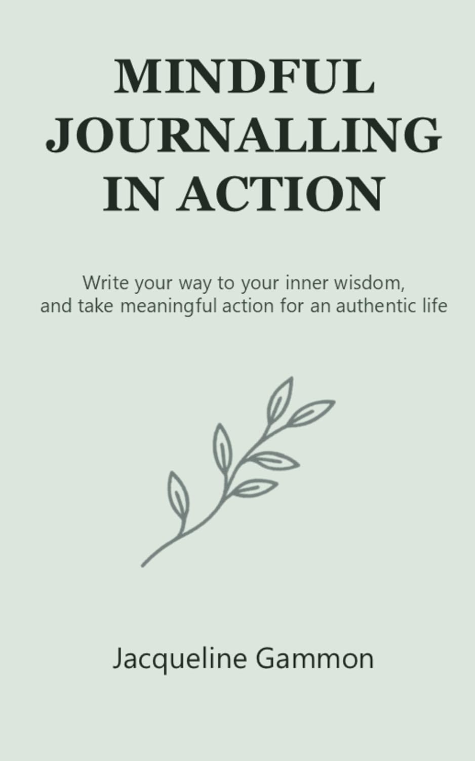 Mindful Journalling in Action